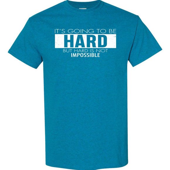 Mens Short Sleeve T-shirt - Its Going To Be Hard - Antique Sapphire - Picture 2 of 2